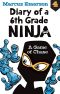 [Diary of a 6th Grade Ninja 04] • A Game of Chase